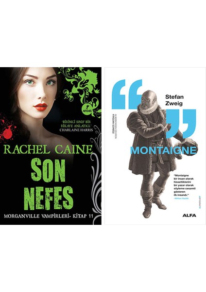 Son Nefes + Montaigne