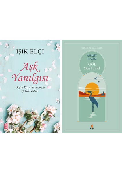 Aşk Yanılgısı + Göl Saatleri