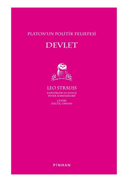 Platon'un Politik Felsefesi Devlet