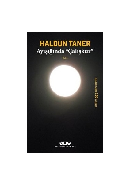 Ayışığında Çalışkur