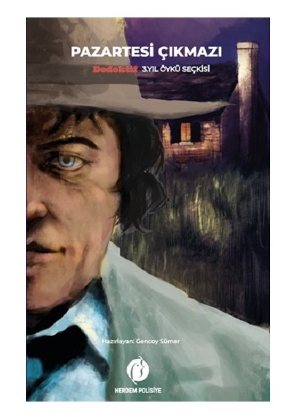 Pazartesi Çıkmazı