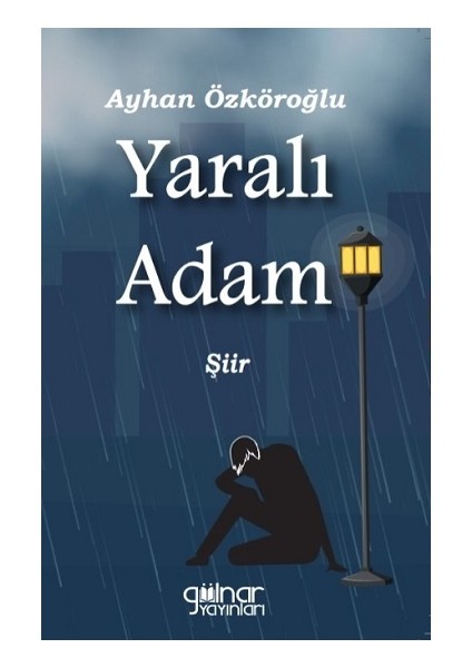 Yaralı Adam