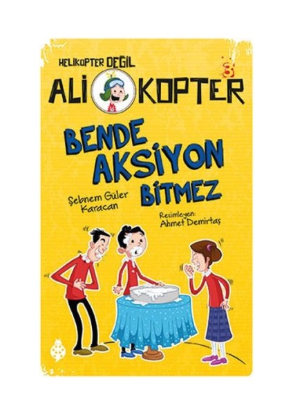 Ali Kopter 3 - Bende Aksiyon Bitmez