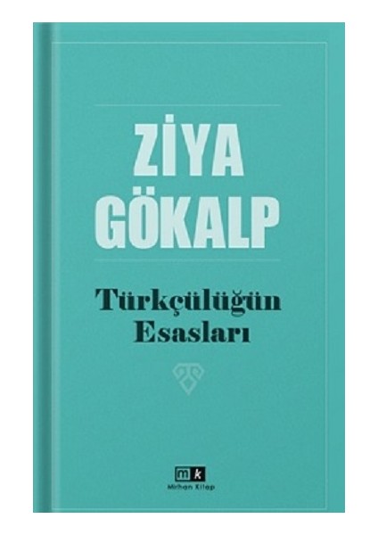 Türkçülüğün Esasları