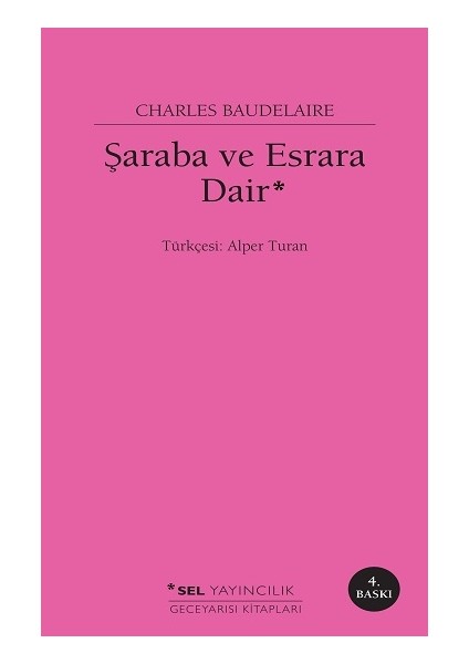 Şaraba ve Esrara Dair