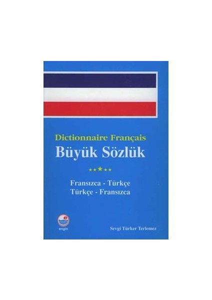 Dictionnaire Français Büyük Sözlük