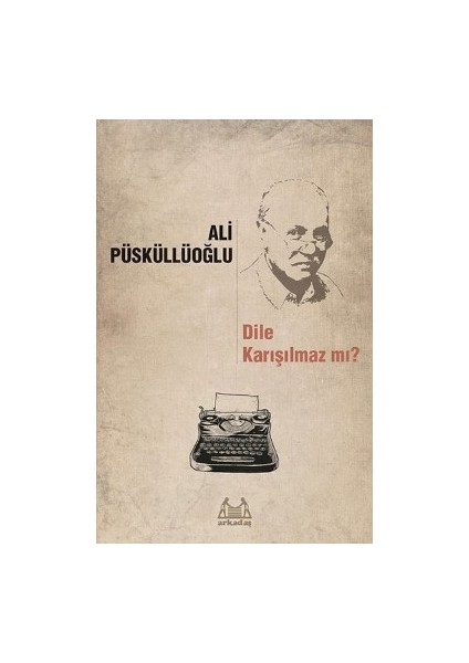 Dile Karışılmaz Mı?