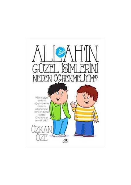 Allah'ın Güzel Isimlerini Neden Öğrenmeliyim?
