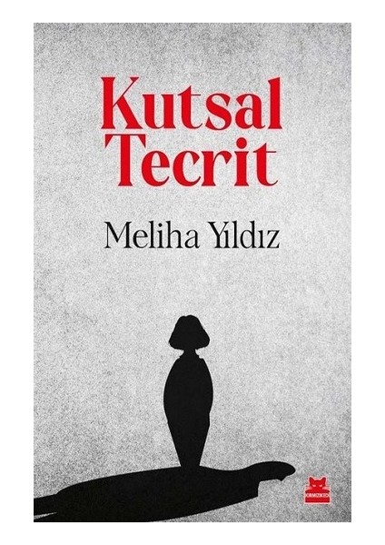 Kutsal Tecrit