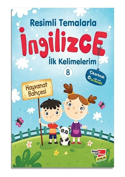 Resimli Temalarla Ingilizce Ilk Kelimelerim 8 - Hayvanat Bahçesi