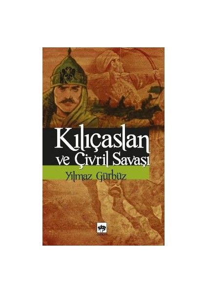Kılıçaslan ve Çivril Savaşı