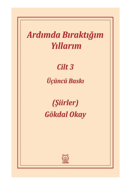 Ardımda Bıraktığım Yıllarım 3