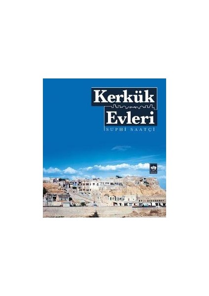 Kerkük Evleri