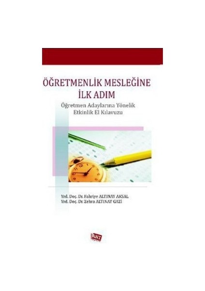 Öğretmenlik Mesleğine Ilk Adım