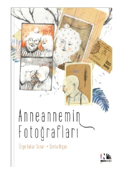 Anneannemin Fotoğrafları