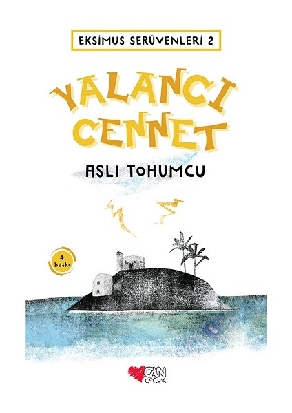 Eksimus Serüvenleri 2 - Yalancı Cennet