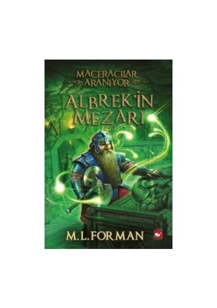 Maceracılar Aranıyor - 3 : Albrek’in Mezarı