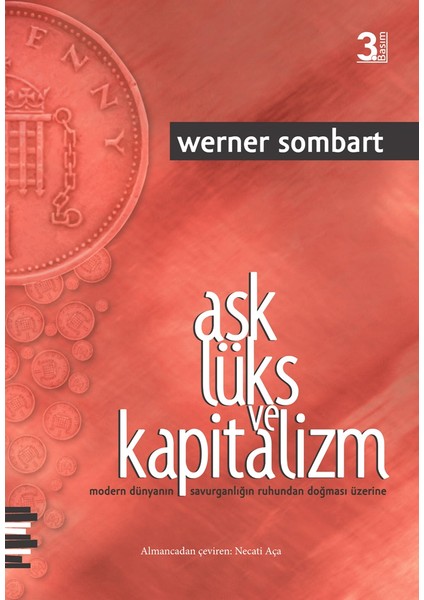 Aşk, Lüks ve Kapitalizm