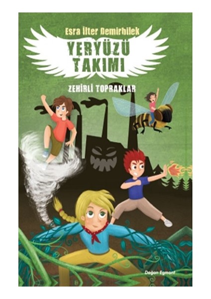 Zehirli Topraklar - Yeryüzü Takımı 2