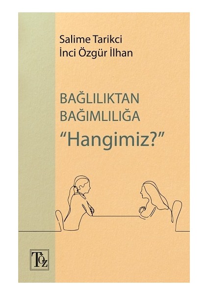 Bağlılıktan Bağımlılığa Hangimiz?