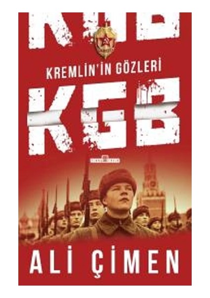 Kgb Kremlinin Gözleri