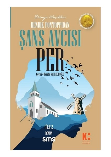 Şans Avcısı Per (2. Cilt)