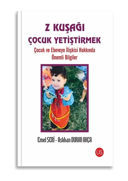 Z Kuşağı Çocuk Yetiştirmek