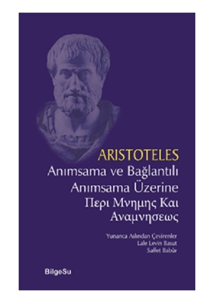 Anımsama ve Bağlantılı Anımsama Üzerine