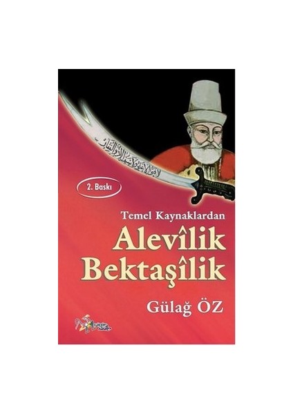 Temel Kaynaklardan Alevilik-Bektaşilik