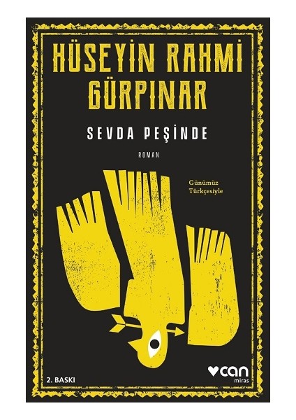 Sevda Peşinde (Günümüz Türkçesiyle)