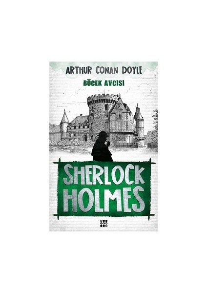 Sherlock Holmes - Böcek Avcısı