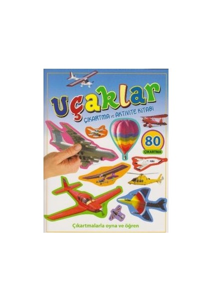Uçaklar-Çıkartma ve Aktivite Kitabı