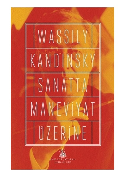 Sanatta Maneviyat Üzerine