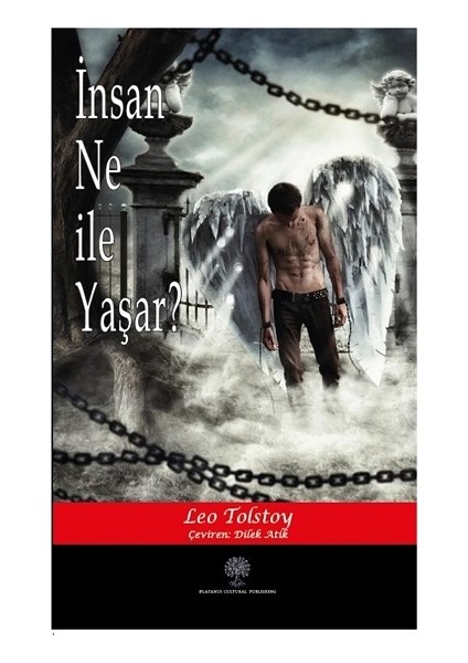 Insan Ne ile Yaşar?