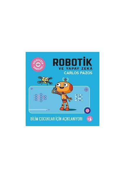 Geleceğin Dahileri Robotik ve Yapay Zeka