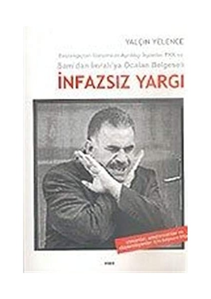 Infazsız Yargı Yelçın Yelence