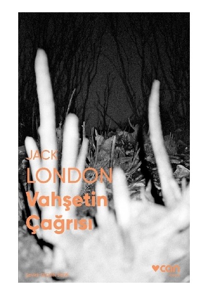 Vahşetin Çağrısı (Fotoğraflı Klasikler)