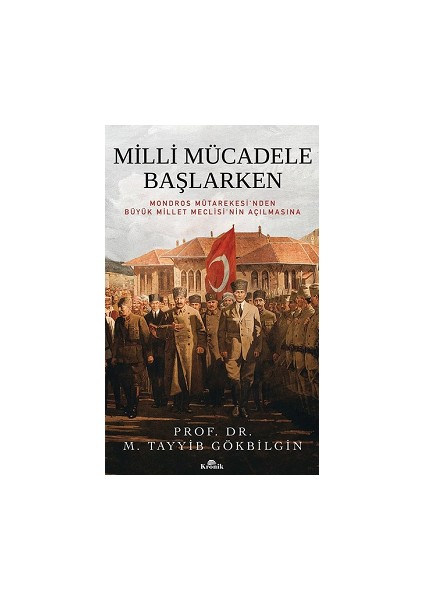 Milli Mücadele Başlarken