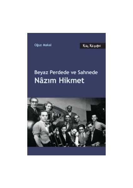 Beyaz Perdede ve Sahnede Nazım Hikmet