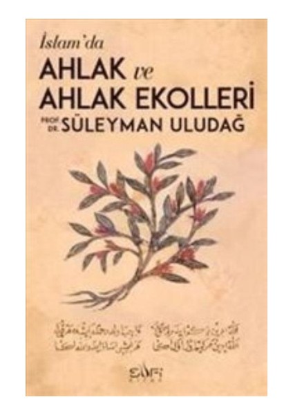 Islamda Ahlak ve Ahlak Ekolleri