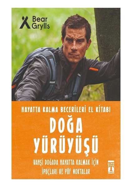 Doğa Yürüyüşü - Hayatta Kalma Becerileri El Kitabı