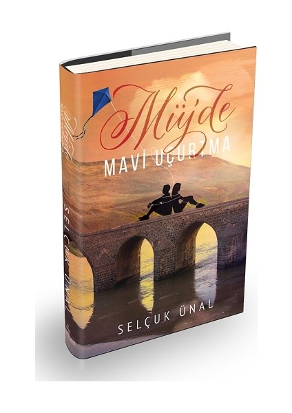 Müjde, Mavi Uçurtma (Ciltli)