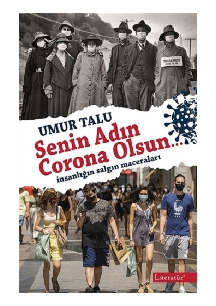 Senin Adın C Orona Olsun…