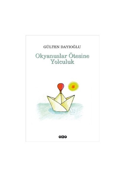 Okyanuslar Ötesine Yolculuk