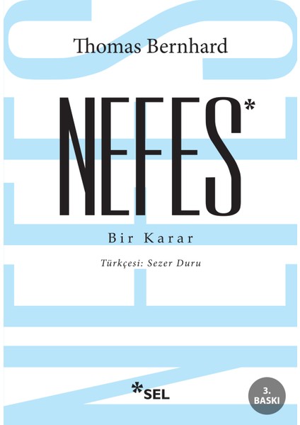 Nefes - Bir Karar