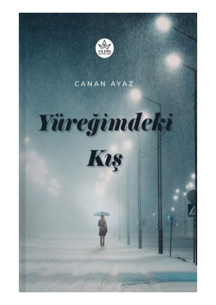 Yüreğimdeki Kış