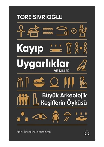 Kayıp Uygarlıklar ve Diller