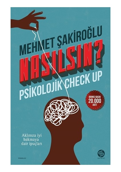 Nasılsın ? Psikolojik Check-Up