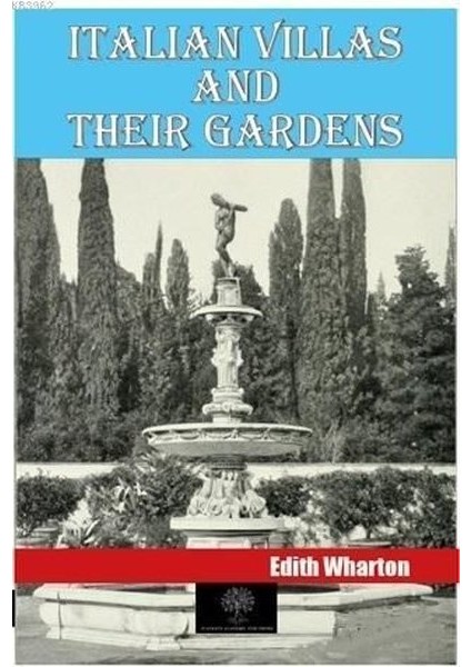 Italian Villas And Their Gardens