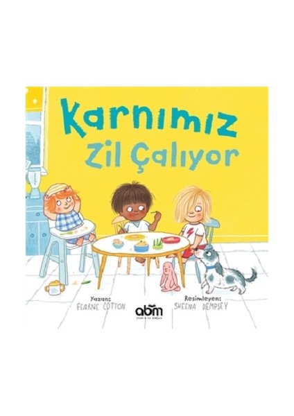 Karnımız Zil Çalıyor